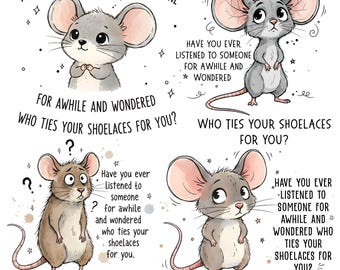 10 Funny Sarcastic Mouse Quote Png Bundle, Who Ties Your Shoelaces for You Png, Funny Mouse Png, 300 DPI (Digital Download)