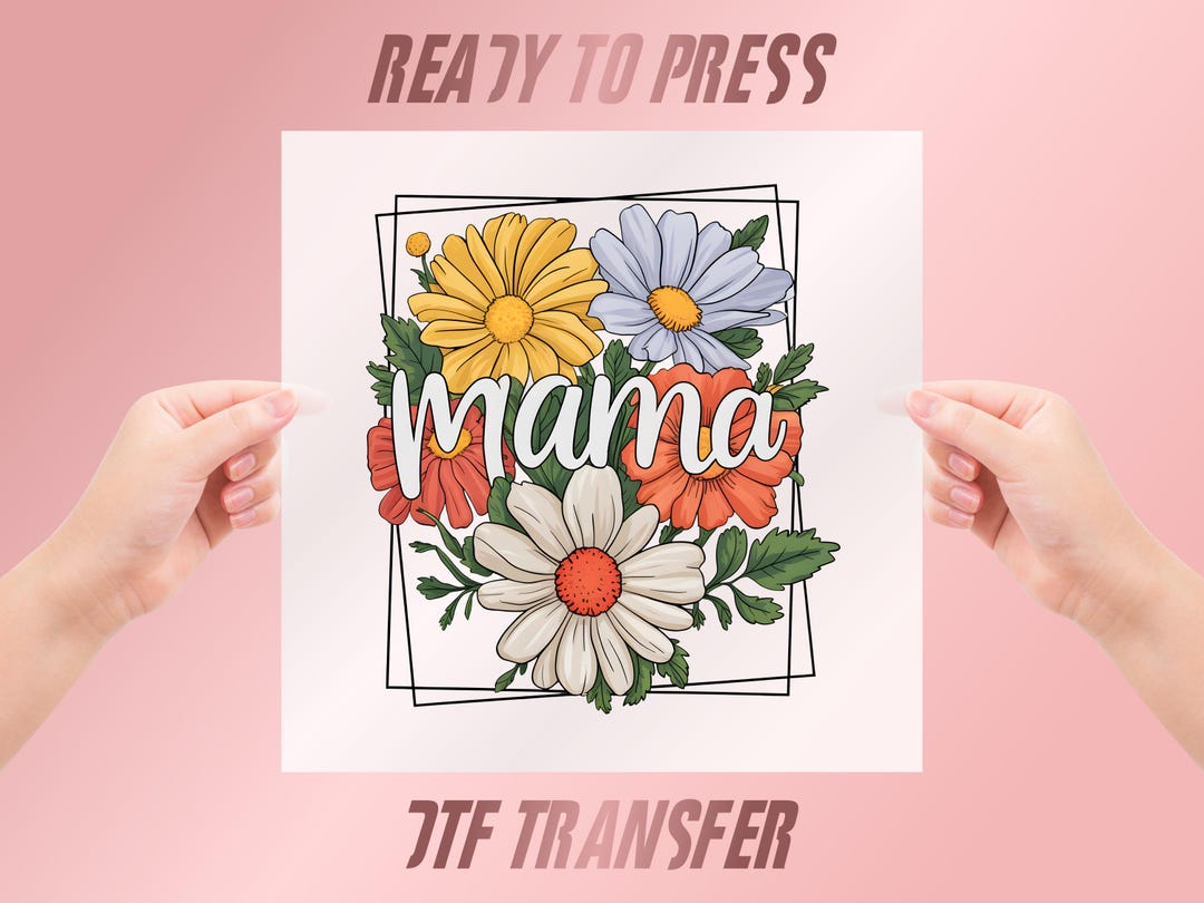 Floral Mama DTF Transfer, Ready to Press Shirt Design - Etsy