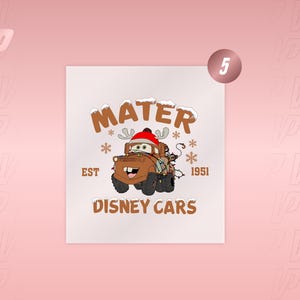 May include: A graphic illustration of the character Mater from Disney Cars wearing a red Santa hat with reindeer antlers. The brown tow truck is wrapped in colorful Christmas lights, surrounded by snowflakes, with the text MATER, EST 1951, and DISNEY CARS.