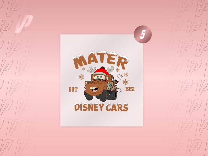 May include: A graphic illustration of the character Mater from Disney Cars wearing a red Santa hat with reindeer antlers. The brown tow truck is wrapped in colorful Christmas lights, surrounded by snowflakes, with the text MATER, EST 1951, and DISNEY CARS.