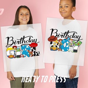 Birthday Girl/Boy Ready To Press Dtf, Toy Story Dtf, Birthday Print Transfer, Woody Buzz Jessie Forky Bullseye Shirt, Disney Birthday Shirt