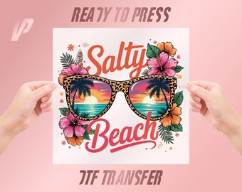 Salty Beach Sunglasses DTF Transfer, Summer Vibes Heat Press Shirt Graphic
