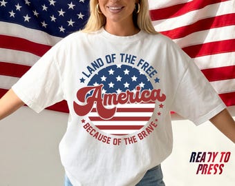 Land of the Free America DTF Transfer, 4th of July Patriotic Print