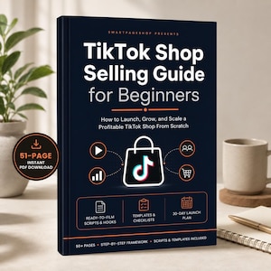 Può includere: Un libro blu scuro intitolato TikTok Shop Selling Guide for Beginners con testo bianco e accenti arancioni. La copertina presenta un'icona di una borsa della spesa con il logo TikTok, oltre a icone per script, modelli e un piano di lancio di 30 giorni. Include un badge per il download in PDF di 51 pagine.