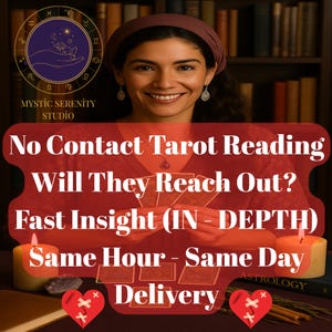 No Contact Tarot Reading – Will They Reach Out? | In-Depth Psychic Insight & Fast Answer | Same Hour Delivery - Psychic Tarot Reading