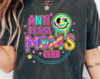 Comfort Colors® Anti Social Moms Club Shirt, Funny Mom Life Gift, Cool Mom Shirt, Mothers Day Gift, Funny Gift For Mom, Trendy Mom Shirt