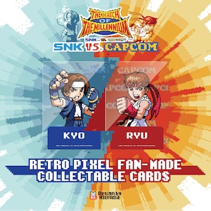 May include: Retro pixel fan-made collectible cards featuring Kyo and Ryu from SNK vs. Capcom. The cards have a pixelated design with a blue and red background. The text "THE MATCH OF THE MILLENNIUM" is at the top.