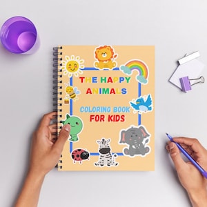 The Happy Animals | Fun Cute Coloring Book for Kids | 30 Pages PDF | Instant Download | Animal Coloring Book Printable for Toddlers and Pres