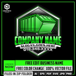 May include: A green dumpster graphic logo with the text "COMPANY NAME" and "SLOGAN GOES HERE". The logo includes a phone number and the words "FREE EDIT BUSINESS NAME", "FREE COLOR CHANGE", and "100% VECTOR FILE".