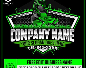 May include: A green and black logo design featuring a zero-turn lawn mower. The design includes the text "COMPANY NAME" and "YOUR SLOGAN GOES HERE", along with a phone number. Additional text promotes free editing and vector file formats.