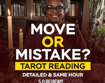 Move Or Mistake Tarot Reading: Same Hour Guidance