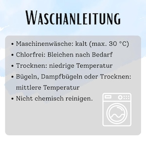 May include: A white graphic with the German text "Waschanleitung" (washing instructions). The instructions include machine wash cold (max. 30&deg;C), chlorine-free bleaching as needed, tumble dry low, iron or steam iron at medium temperature, and do not dry clean.