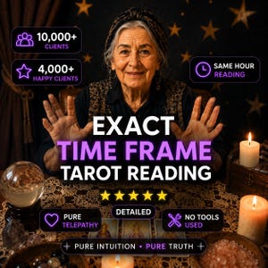 Peut inclure: Image publicitaire pour des services de voyance. Le texte principal est "Exact Time Frame Tarot Reading". D'autres textes indiquent "10,000+ Clients" et "4,000+ Happy Clients". L'image comprend une femme, des bougies et une boule de cristal.