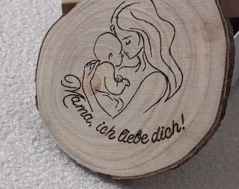 Handgemaakte houten schijf "Mama, ik hou van je!" - Uniek cadeau van natuurlijk hout met pyrografie, Moederdagcadeau, bedankt mama