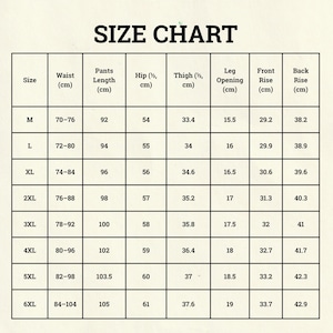 May include: A size chart for pants, with measurements in centimeters. The chart includes sizes M through 6XL, detailing waist, pants length, hip, thigh, leg opening, front rise, and back rise measurements for each size. The text "SIZE CHART" is at the top.