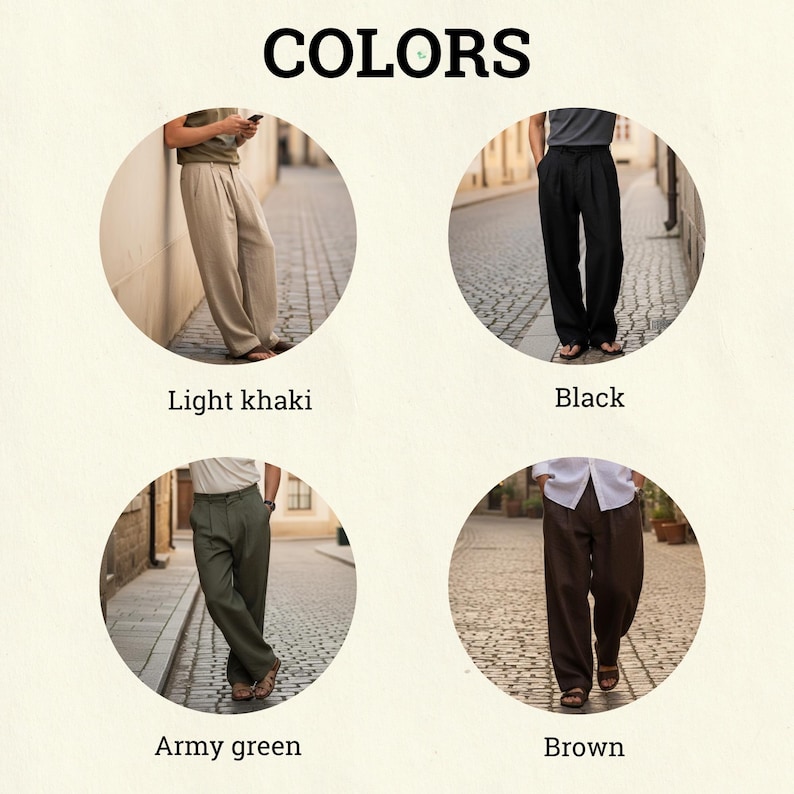 May include: The word "COLORS" is displayed above four images of pants in different colors: light khaki, black, army green, and brown. Each image shows a person wearing the pants in a circular frame, with the color name below each image.