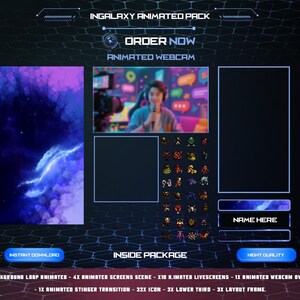 May include: Digital animated pack for streaming, featuring a nebula background, animated webcam overlay, and various animated screens. Includes icons, stinger transition, and layout frames. The text says "ORDER NOW" and "INSTANT DOWNLOAD".
