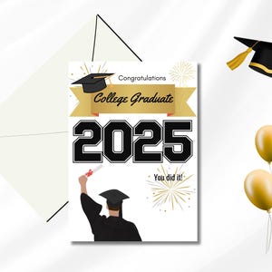 2025 Graduation Congratulations Printable Card, INSTANT DOWNLOAD, College, Male, Degree Graduate, Gift