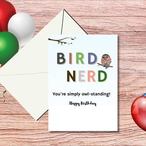 Carte d'anniversaire de nerd d'oiseau, téléchargement immédiat, cadeau, hibou amateur d'observation des oiseaux, maman, soeur, papa
