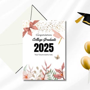 Carte imprimable de félicitations pour les études supérieures 2025, TÉLÉCHARGEMENT IMMÉDIAT, floral rose, féminin, bohème, coquette chic