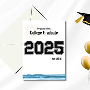 Carte imprimable de félicitations pour l'obtention du diplôme 2025, TÉLÉCHARGEMENT IMMÉDIAT, diplômé universitaire, cadeau