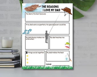May include: A white paper with the text "THE REASONS I LOVE MY DAD" and fill-in-the-blank prompts. Illustrations include a boat, fishing rod, fish, and a fisherman. The page is decorated with green grass and yellow suns.