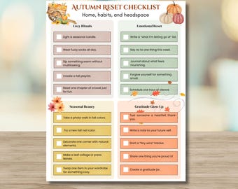 May include: A printed checklist titled "Autumn Reset Checklist" with sections for cozy rituals, emotional reset, seasonal beauty, and gratitude. The checklist includes prompts like "Light a seasonal candle" and "Take a photo walk in fall colors."