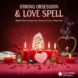 Same Day Obsession, Love Spell | Make Them Crave You | Deep Desire & Passion Ritual | Fast Result Binding Spell