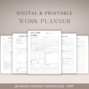 Puede incluir: Un planificador de trabajo digital e imprimible con fondo blanco. El planificador incluye páginas para el trabajo diario, el seguimiento de proyectos y reuniones. El texto de la imagen dice "DIGITAL & PRINTABLE WORK PLANNER" y "26 PAGES-INSTANT DOWNLOAD - PDF."