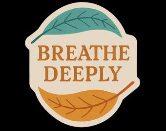 Affirmation Vinyl Sticker | Mental Health Reminder