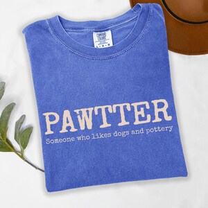 Funny Pottery Shirt for Potters, Pottery Studio Shirts, Ceramics Artist Shirt, Pottery Gifts, Comfort Colors Unisex Tshirt imagem 4