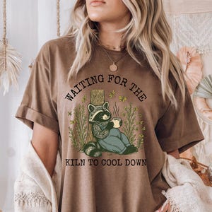 Comfort Colors Raccoon Pottery Tshirt, Pottery Studio Shirts, Ceramics Artist Shirt, Gift for Potters, Funny Raccoon Shirt, Pottery Tshirt image 6