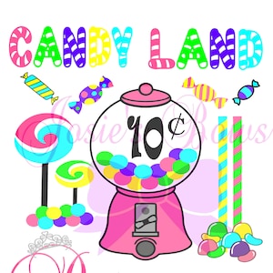 May include: Candy Land themed party decor with a pink gumball machine, colorful candy, and the text "Candy Land Princess 10¢".