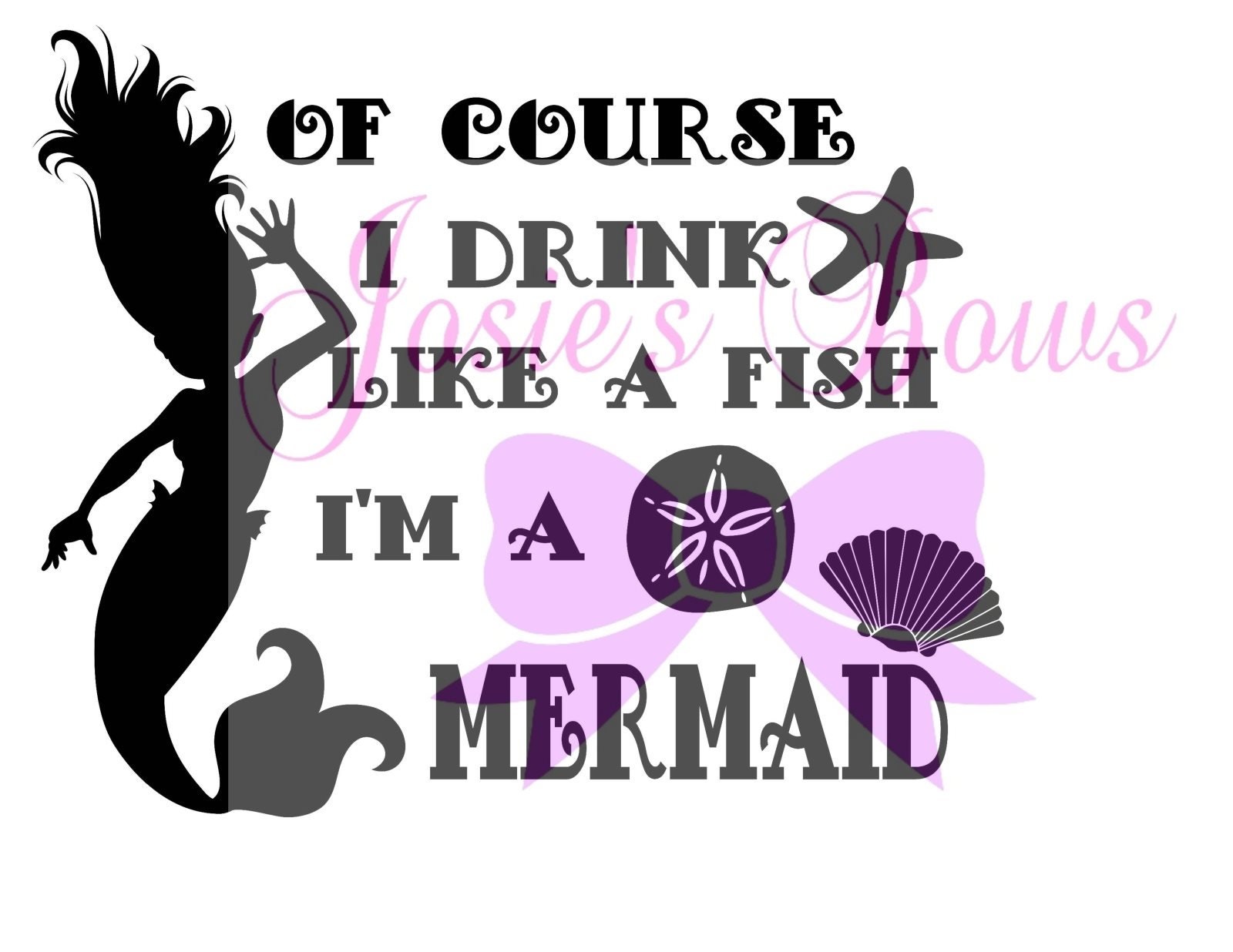 Download I drink Like a Fish I am a Mermaid Silhouette Oh Ship T Shirt | Etsy