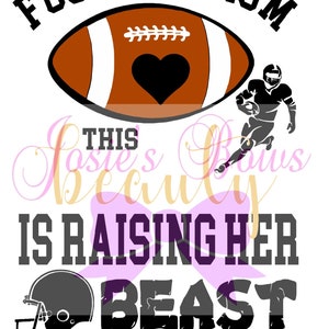Camiseta de mamá de fútbol Esta belleza está levantando su corte de bestia Archivo de corte - Contiene: SVG. DXF, Silhouette Cut FIle y PNG