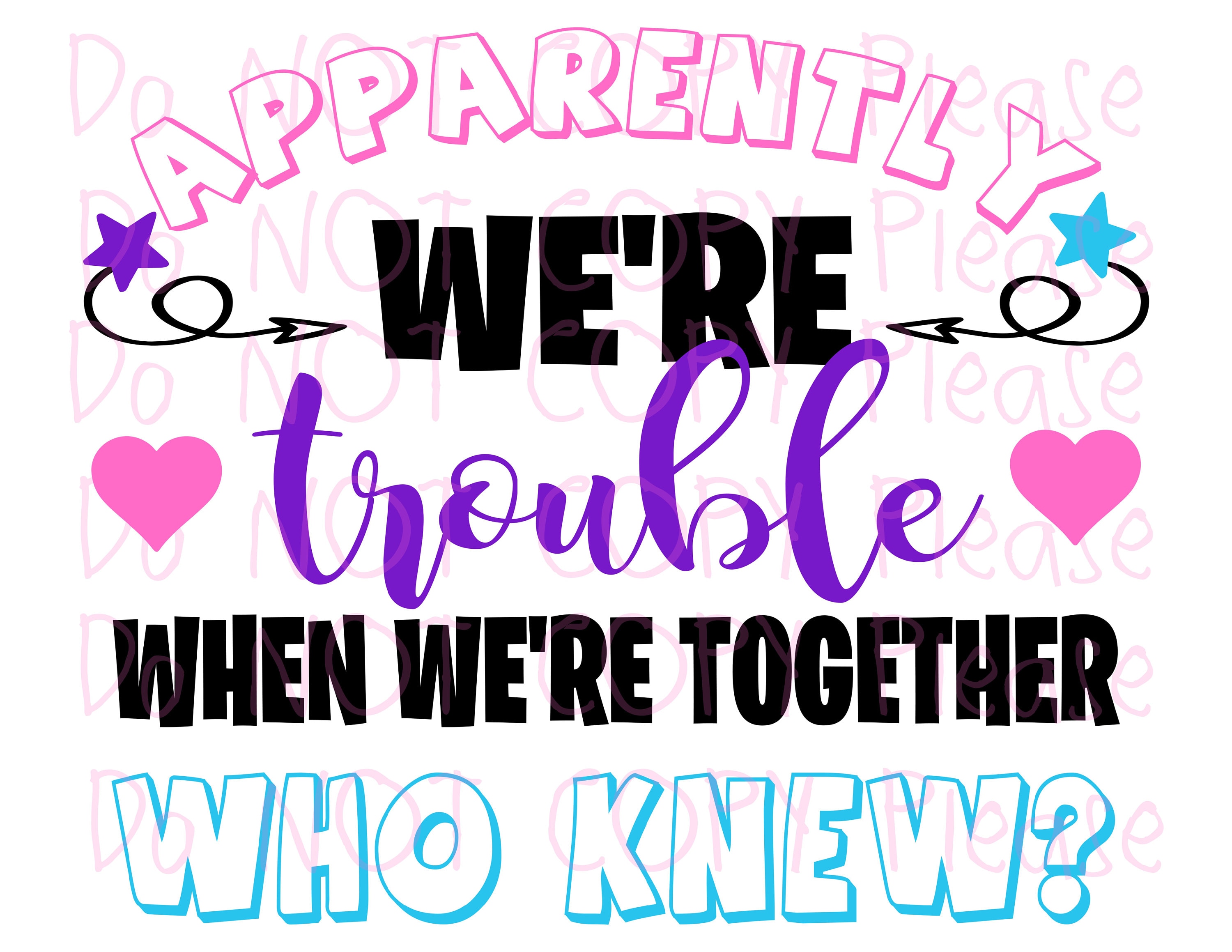 Maglietta Personalizzata 'We Are Trouble' - Unisex - Divertente Per Adulti - Foto 2
