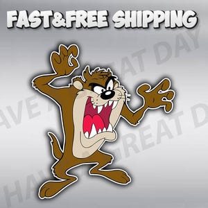 May include: A cartoon image of the Tasmanian Devil, a brown, cartoon character with a wide open mouth, sharp teeth, and a white belly. The character is in a dynamic pose with arms outstretched. The text "FAST & FREE SHIPPING" is at the top.