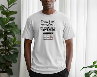 T-shirt drôle de sport automobile : « Le week-end est complet » - Cadeau pour les amateurs de course