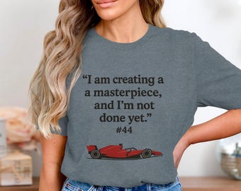 Inspirational Formula 1 Racing Car T-Shirt: Hamilton Motivational Quote Tee