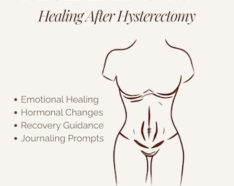 Hysterectomy Recovery Guide for Women | Post Surgery Recovery, Emotional Support, Journal & Affirmations | Digital eBook