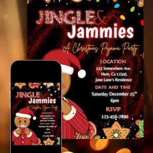 May include: A digital invitation for a Christmas pajama party, featuring the text "Jingle & Jammies" in a festive font. The design includes gingerbread men, Christmas lights, and the party details.