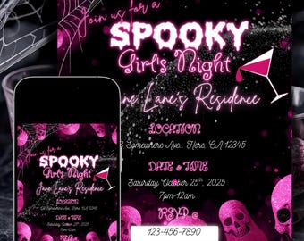 May include: A black and pink Halloween party invitation with the text "SPOOKY Girl's Night" and event details. The design includes spiderwebs, skulls, and a cocktail illustration. A smartphone displays the same invitation.