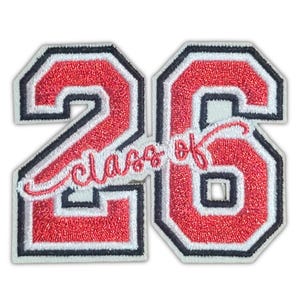 May include: A red and white embroidered patch with the number "26" in a collegiate font. The text "class of" is embroidered in cursive between the numbers. The patch has a black border and a white background.