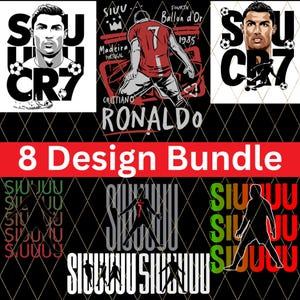 Ronaldo Siuuuu PNG SVG Bundle - Digital Download, Football PNG Download, Cristiano Ronaldo CR7 , Football Shirt png, T-shirt Sublimation