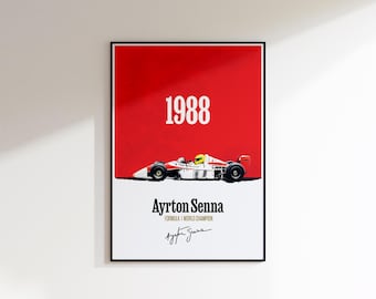 May include: Framed poster featuring a Formula 1 race car in white and red, with a yellow helmeted driver. The poster has a red background with the year "1988" in white. Below the car, the text reads "Ayrton Senna, Formula 1 World Champion."