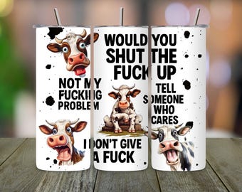 Sarcastic Cow Tumbler Wrap PNG: Funny Adult Sublimation Design (Digital Download)