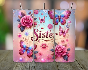 Floral Sister Tumbler Wrap: Butterfly Rose PNG Design (Digital Download)