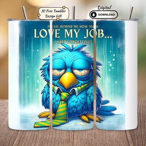 Funny Birds Tumbler Wrap: Sarcastic Quote 20oz Skinny Design (PNG Digital Download
