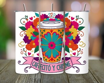 Cafecito Tumbler Wrap, Chisme Coffee Cup, Floral Latina Design (PNG)