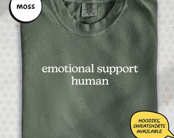 Emotional Support Dog Shirt - Funny Sarcastic Pet Lover Tee, Mental Health Humor Shirt | LT609